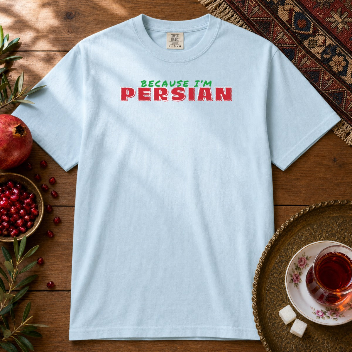 Because I'm Persian Premium Tee - Chambray