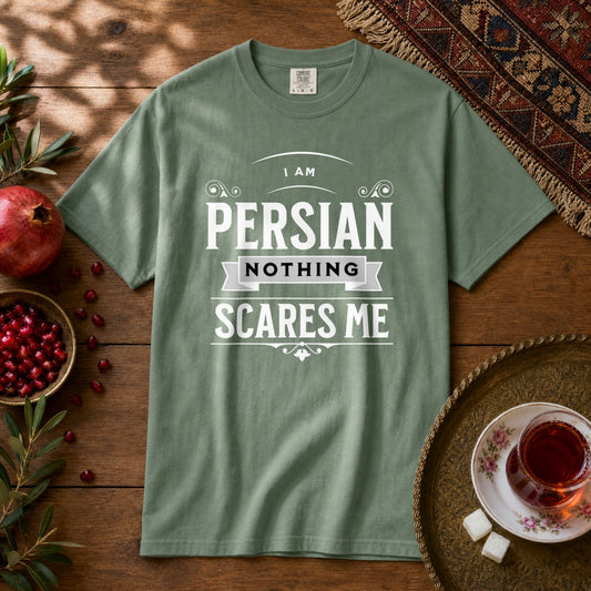 I am Persian, Nothing Scares Me Premium Tee - Light Green