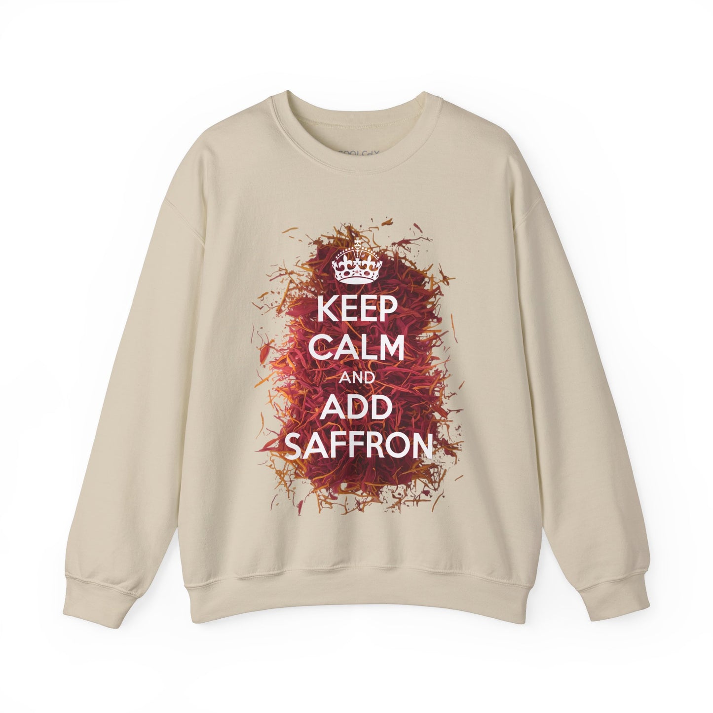 Keep Calm and Add Saffron Sweatshirt