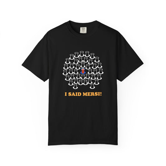 I Said Mersi Premium Tee