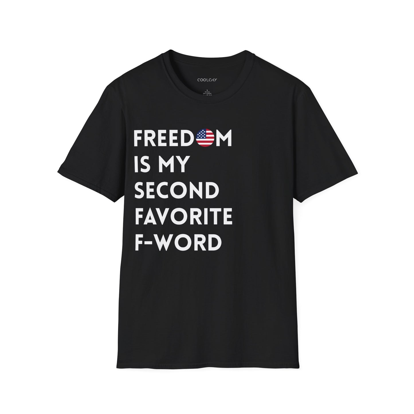 Freedom is my Second Favorite F-word - US Unisex T-Shirt