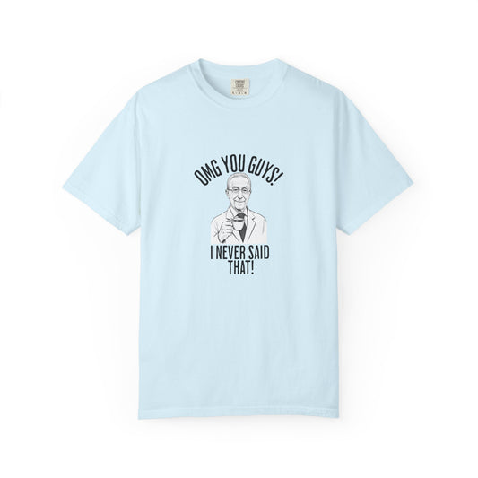 I Never Said That - Professor Samii Premium Tee