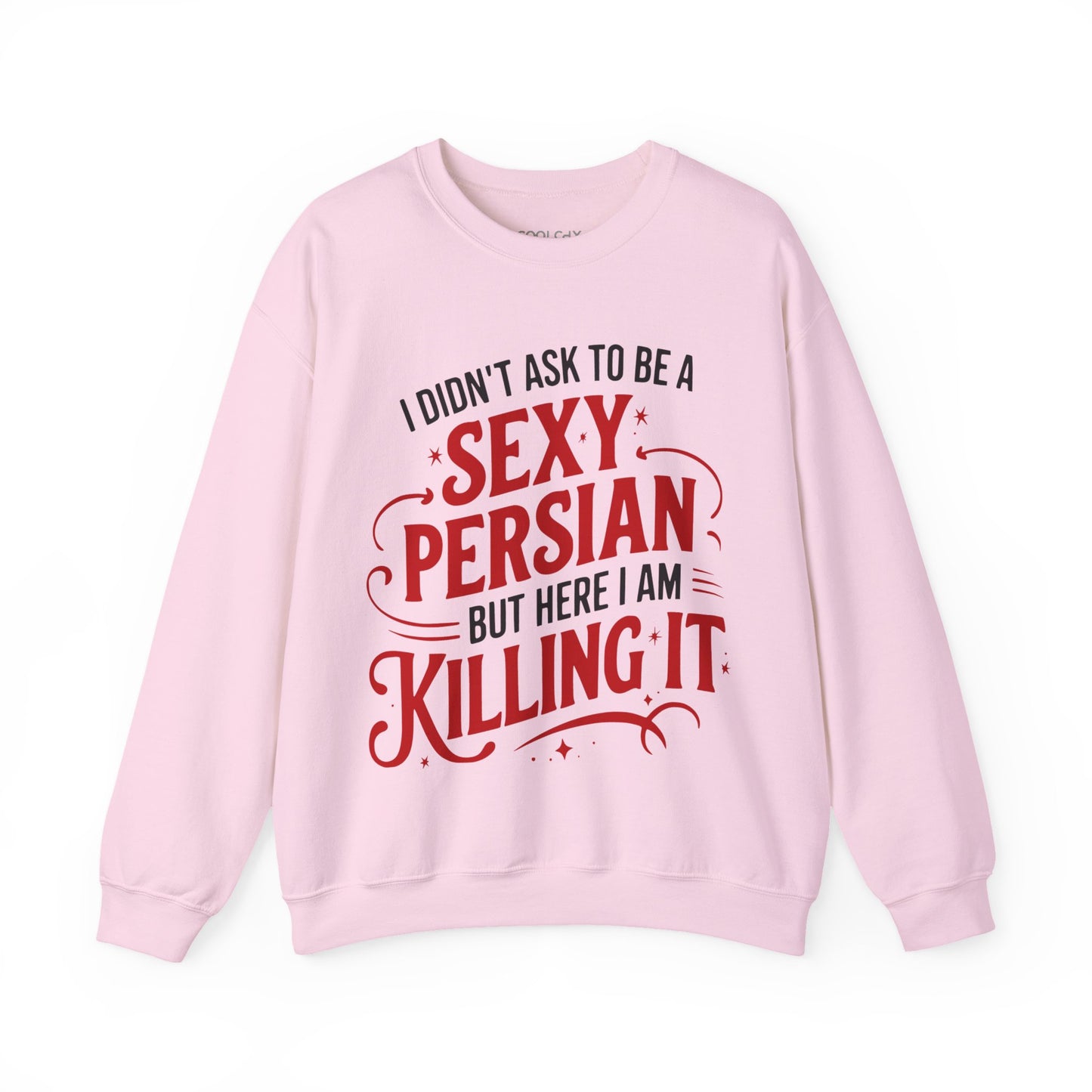 Sexy Persian Sweatshirt