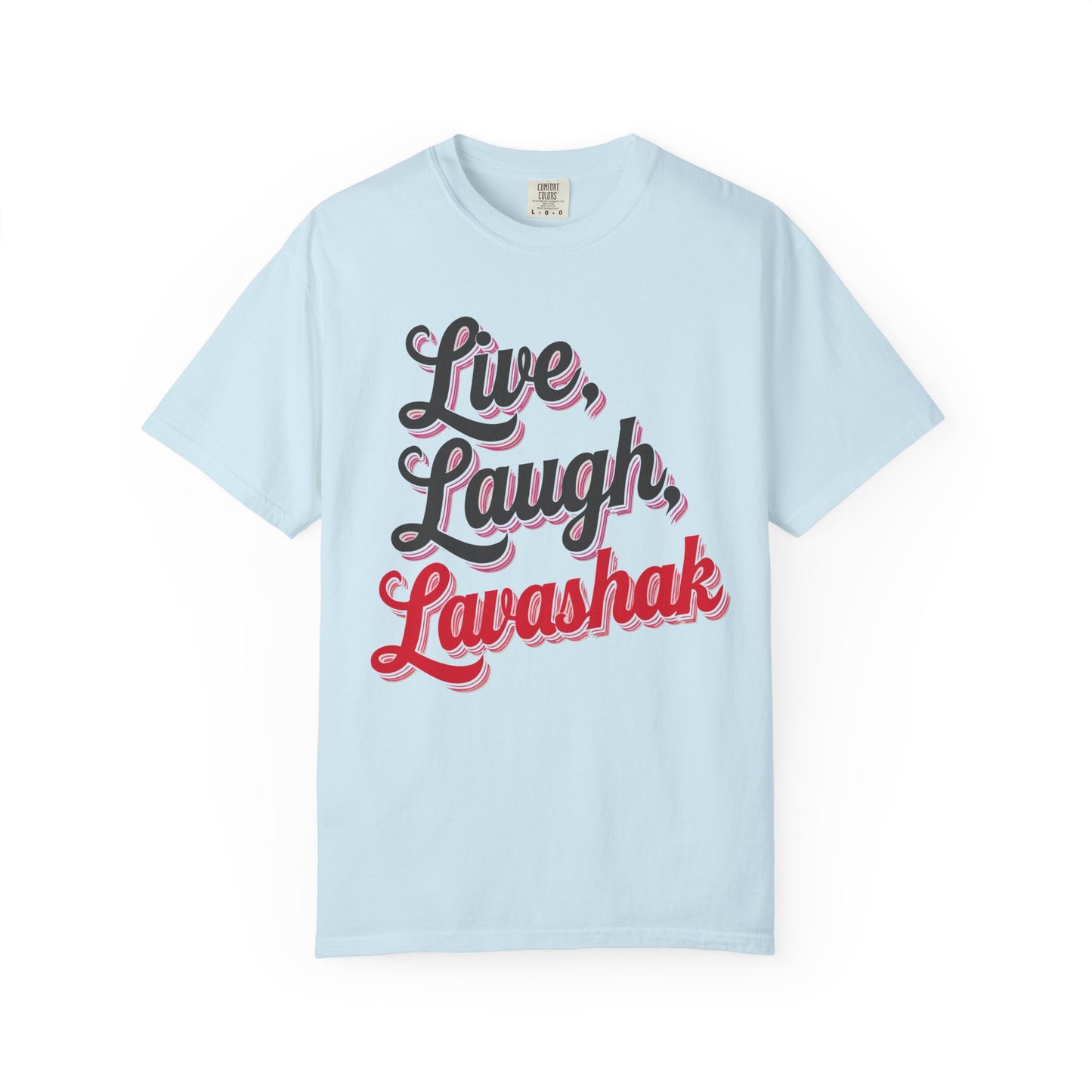 Live, Laugh, Lavashak Premium Tee