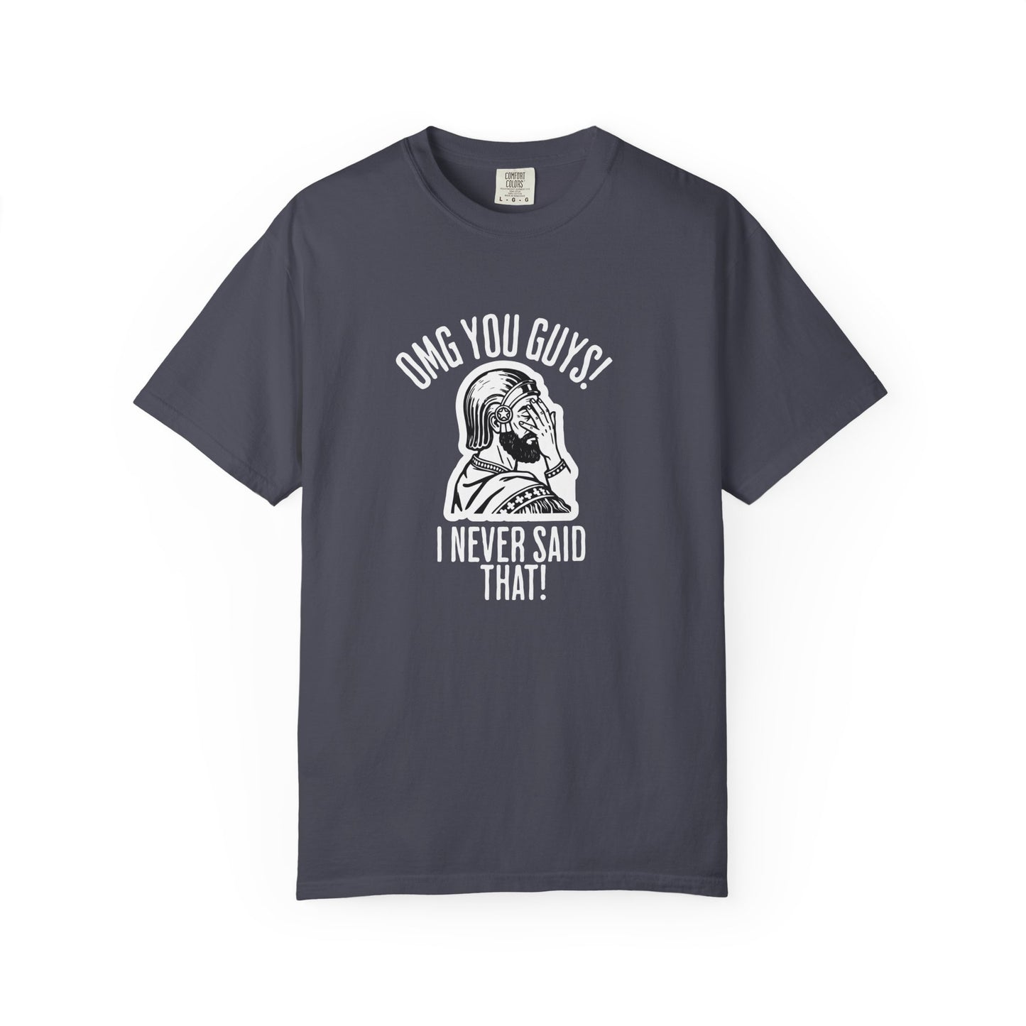 I Never Said That - Cyrus the Great Premium Tee