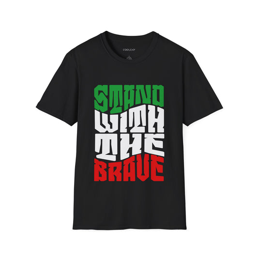 Stand with the Brave Unisex T-Shirt