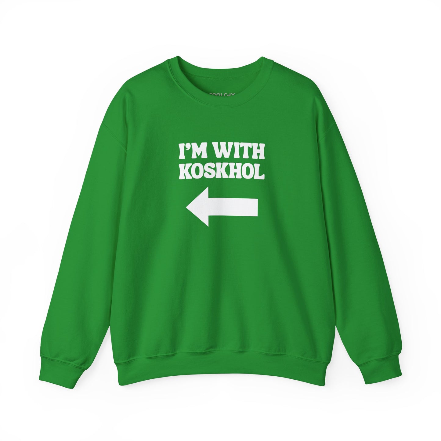 I'm with Koskhol - Right Sweatshirt