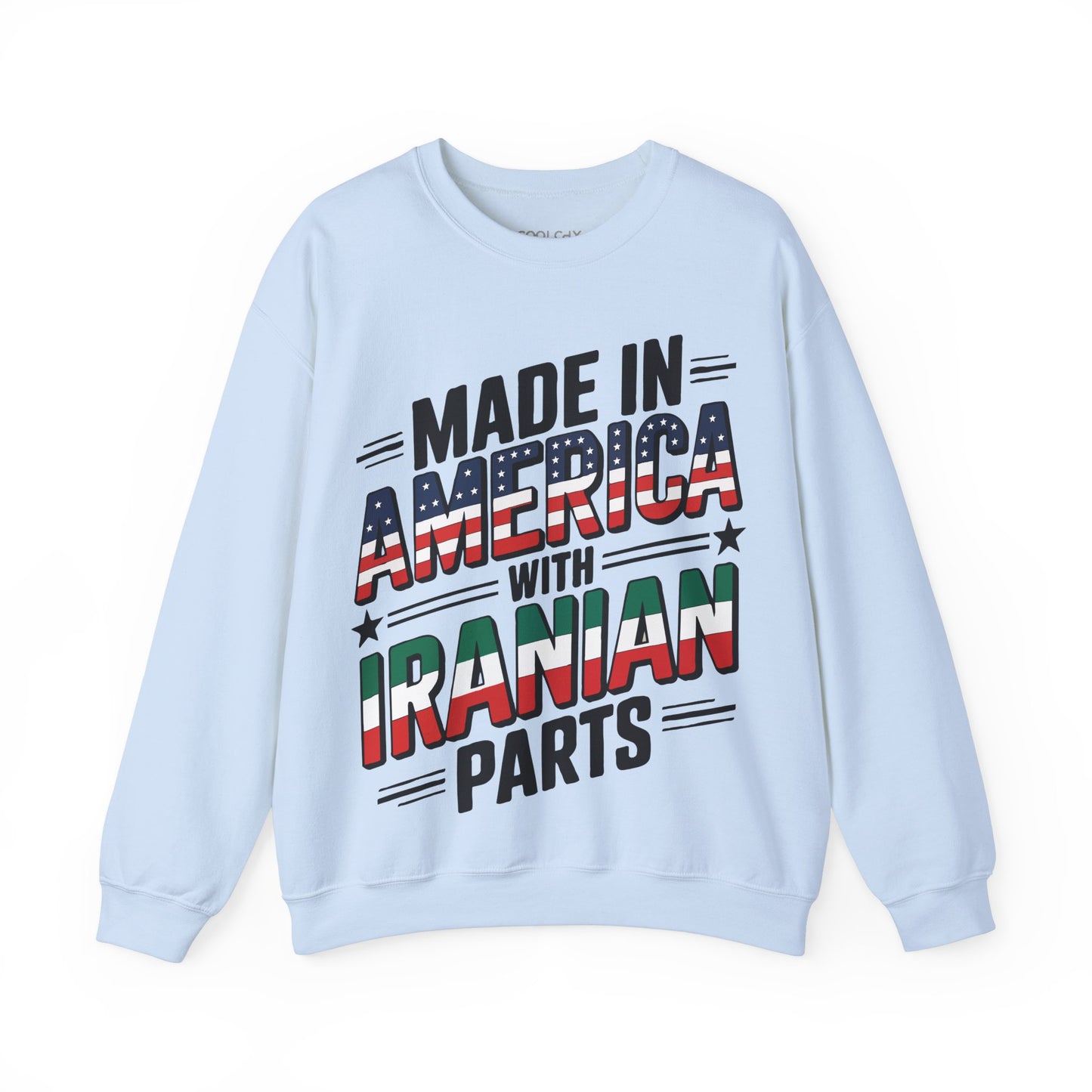 Made in America, with Iranian Parts Sweatshirt