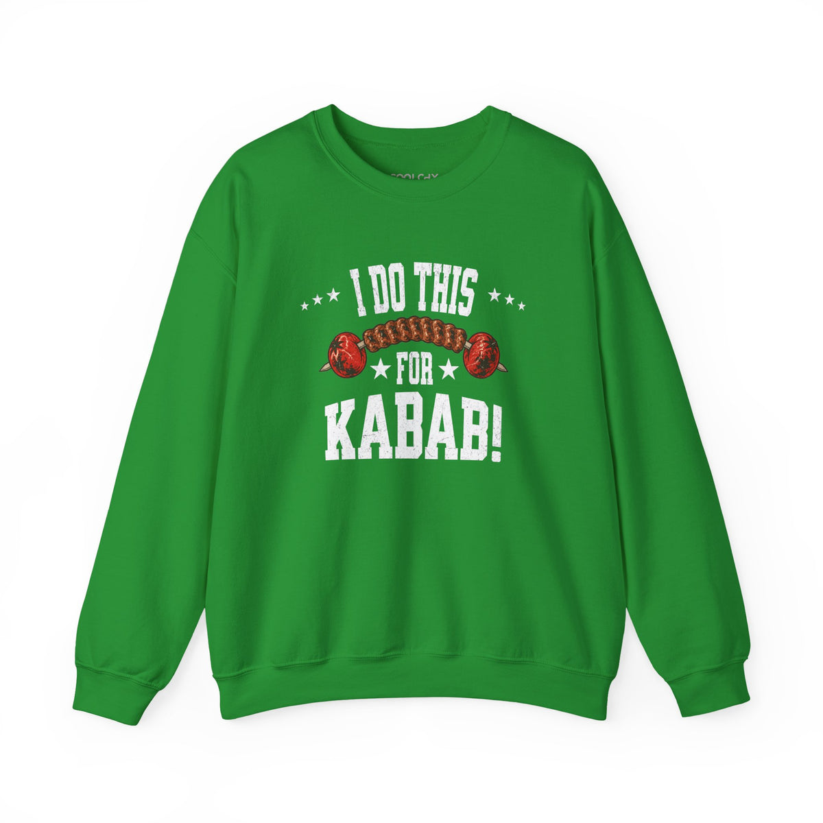 I Do This for Kabab 2 Sweatshirt
