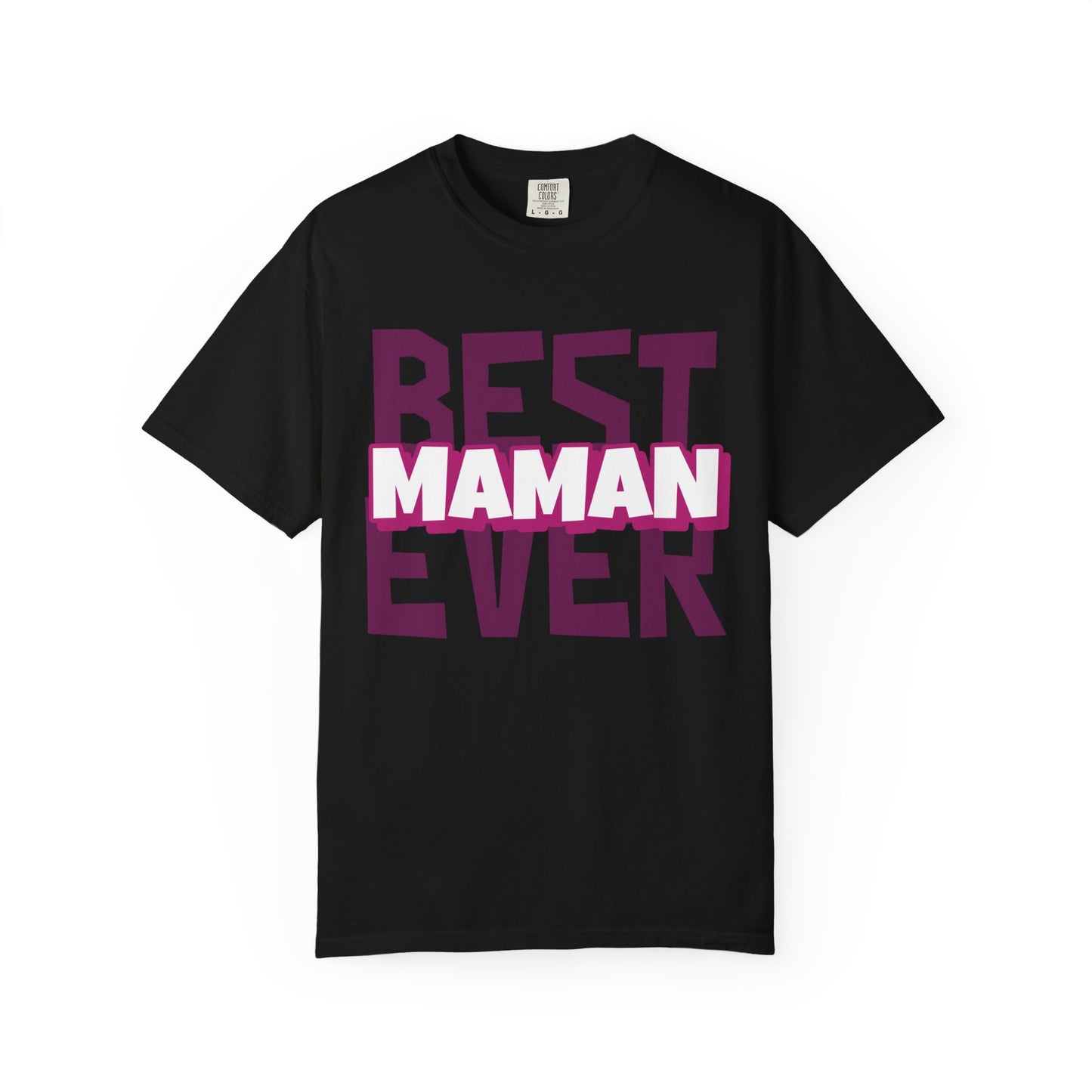 Best Maman Ever Premium Tee