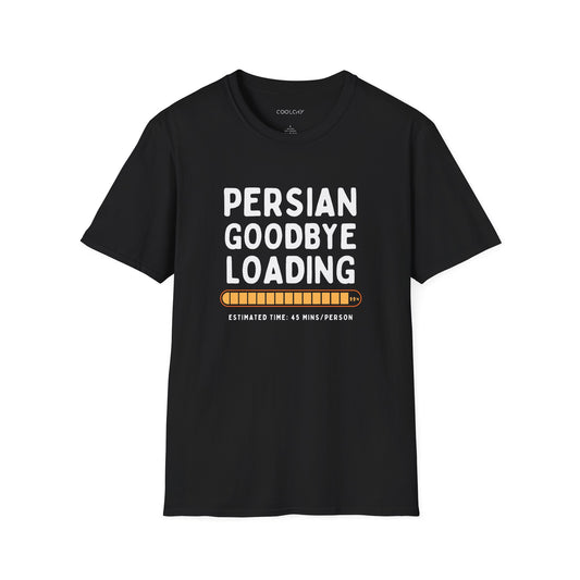 Persian Goodbye Loading Unisex T-Shirt