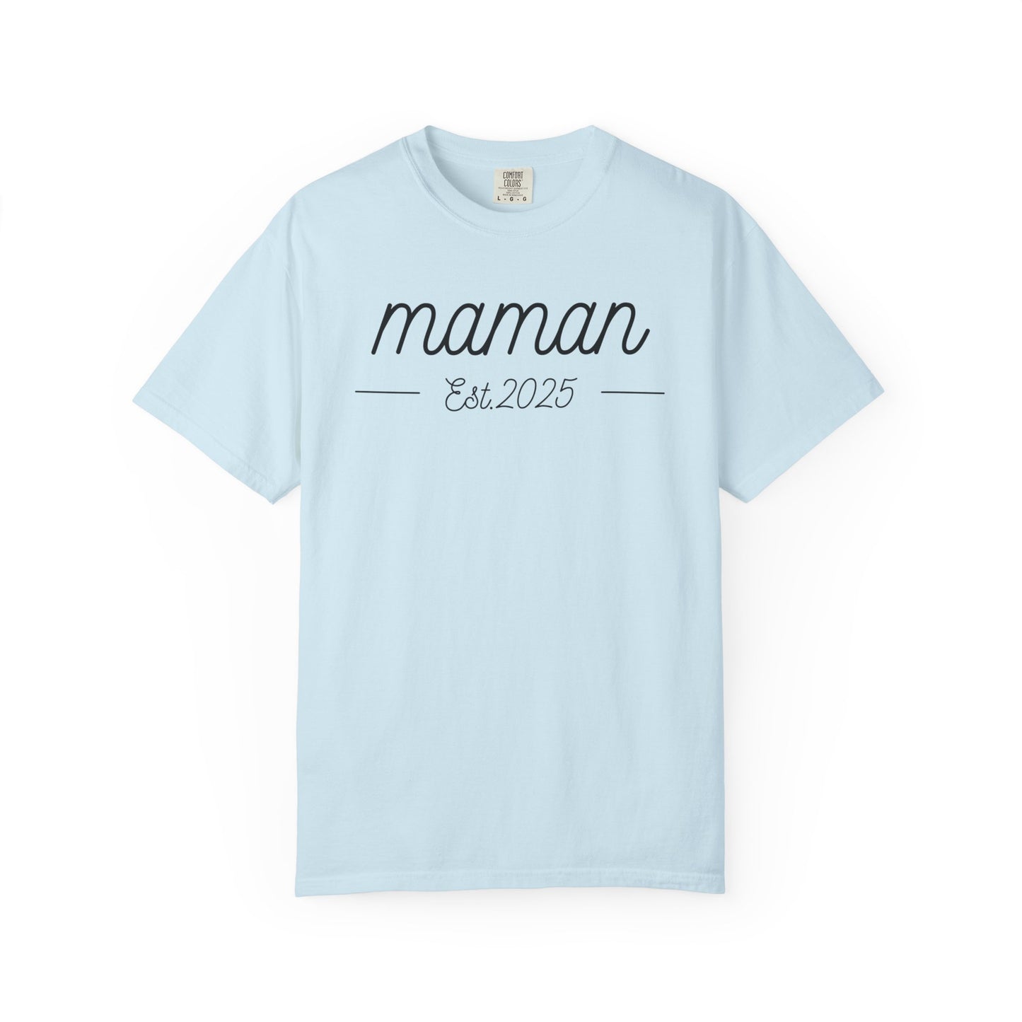 Maman, Est 2025 Premium Tee