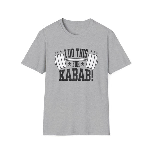 I do this for Kabab! Unisex T-Shirt