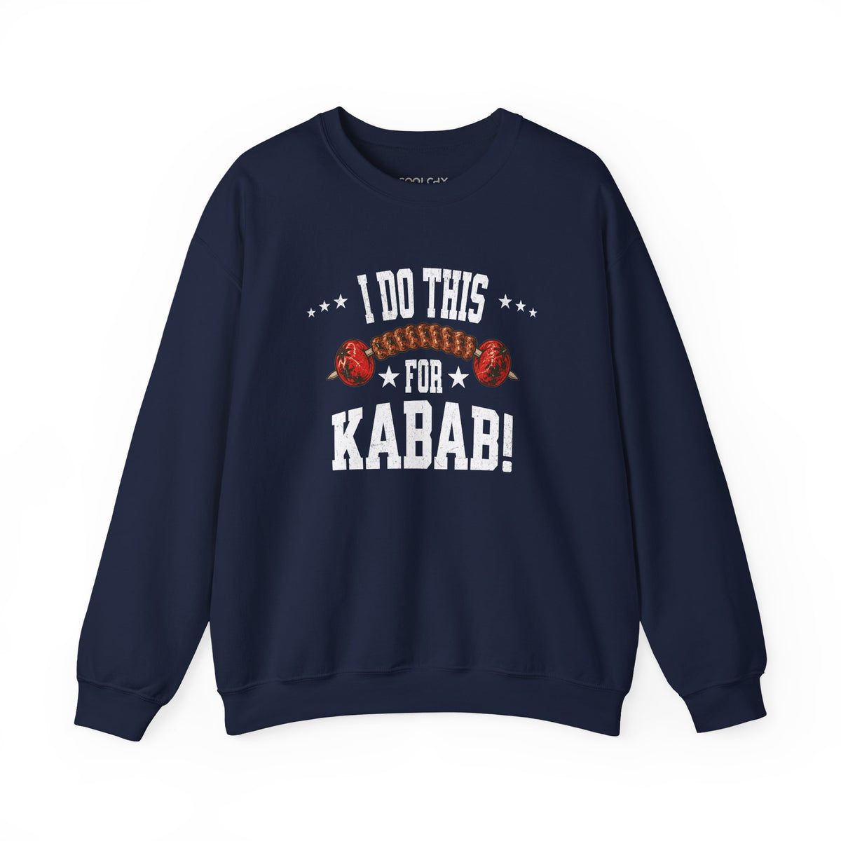 I Do This for Kabab 2 Sweatshirt