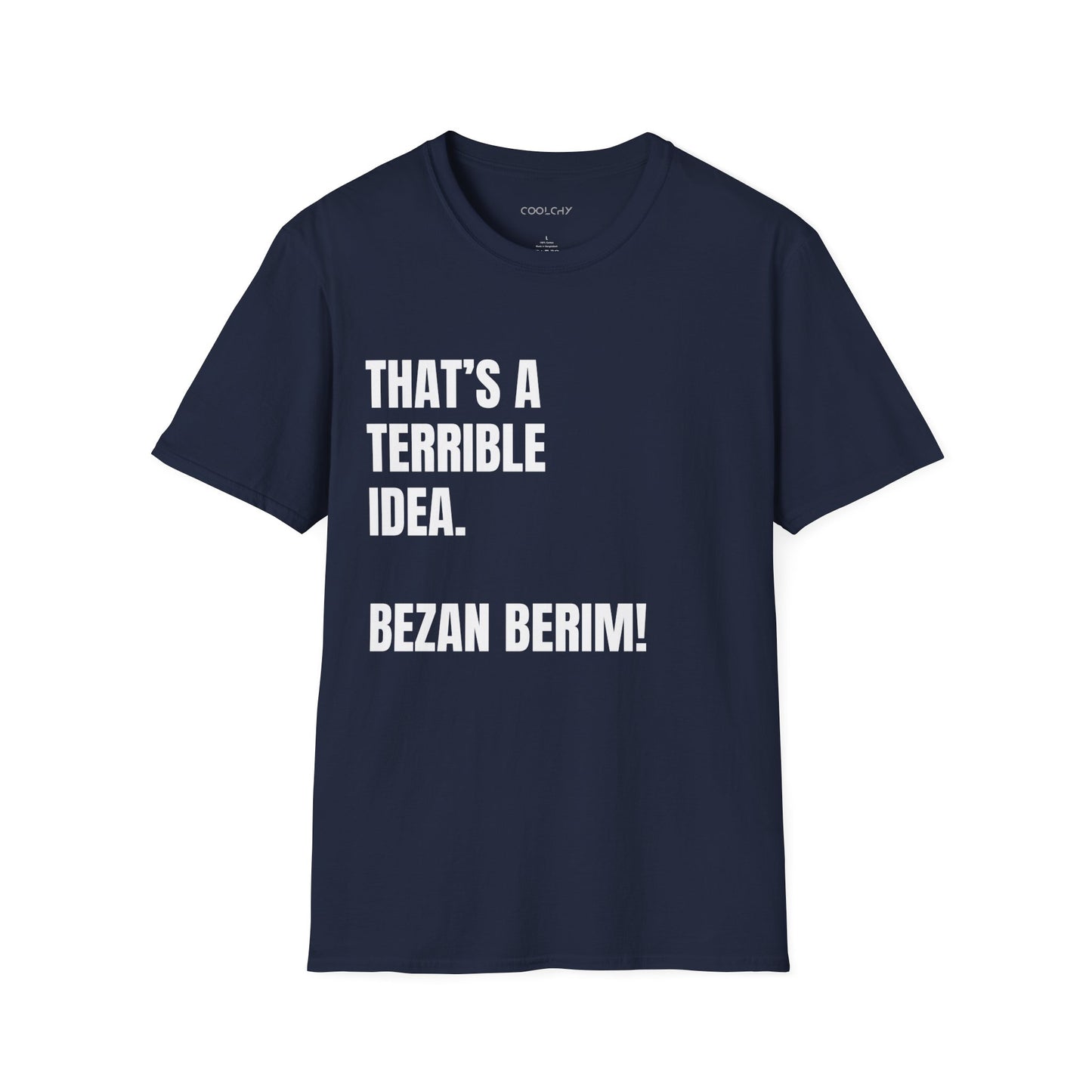 Bezan Berim! Unisex T-Shirt
