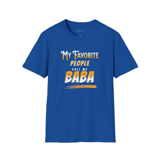My favorite people call me Baba Unisex T-Shirt