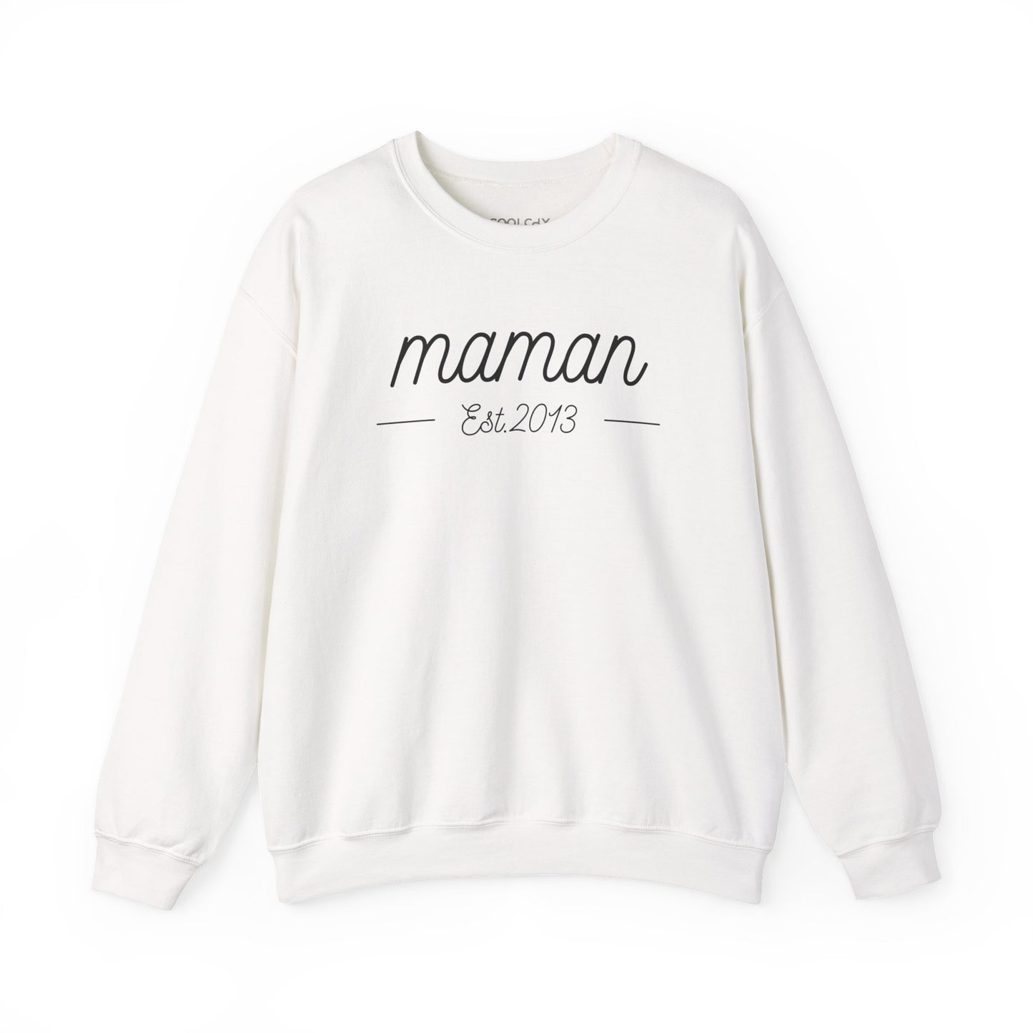 Maman, Est 2013 Sweatshirt