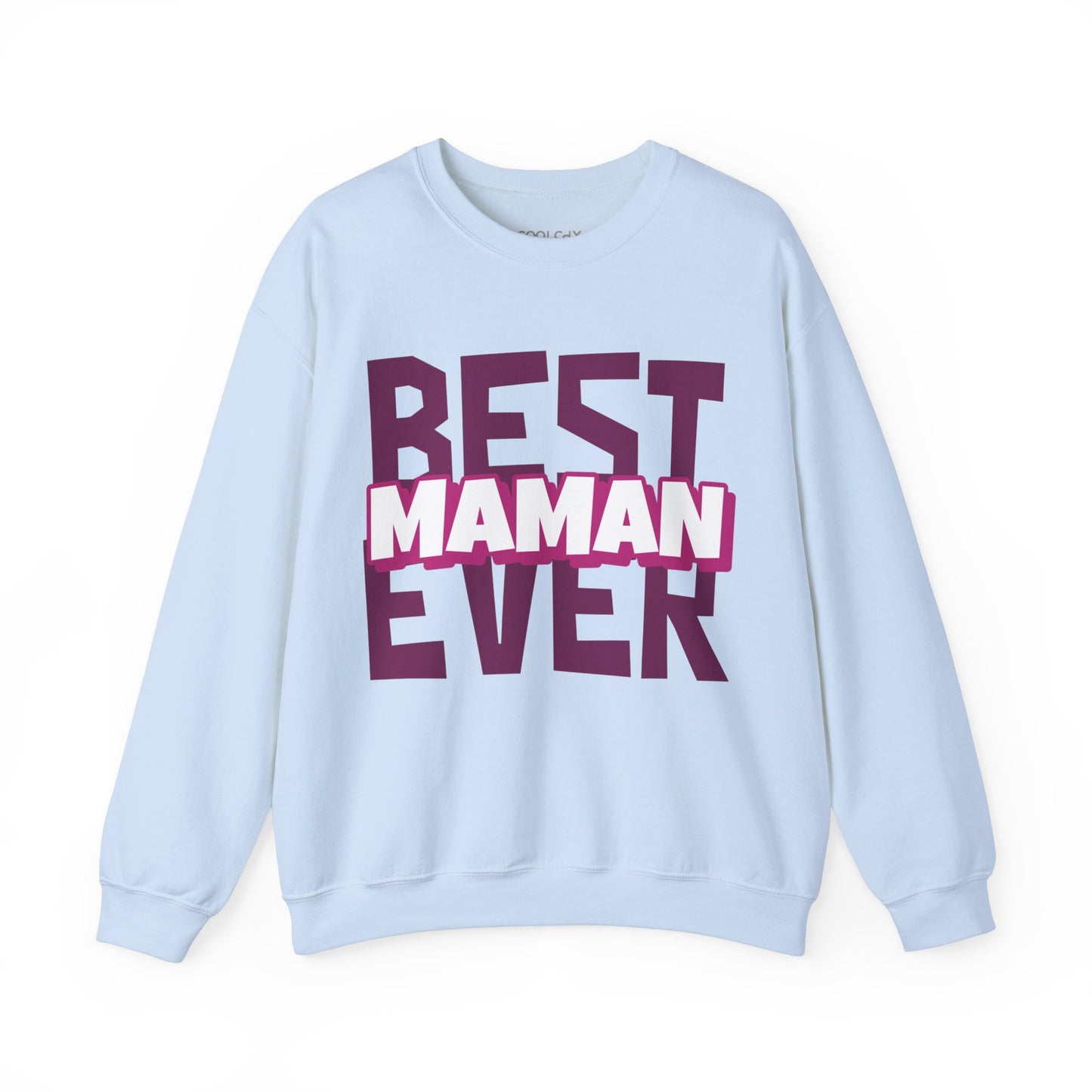 Best Maman Ever Sweatshirt