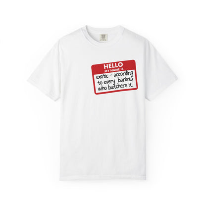 My Name Is Exotic Premium Tee