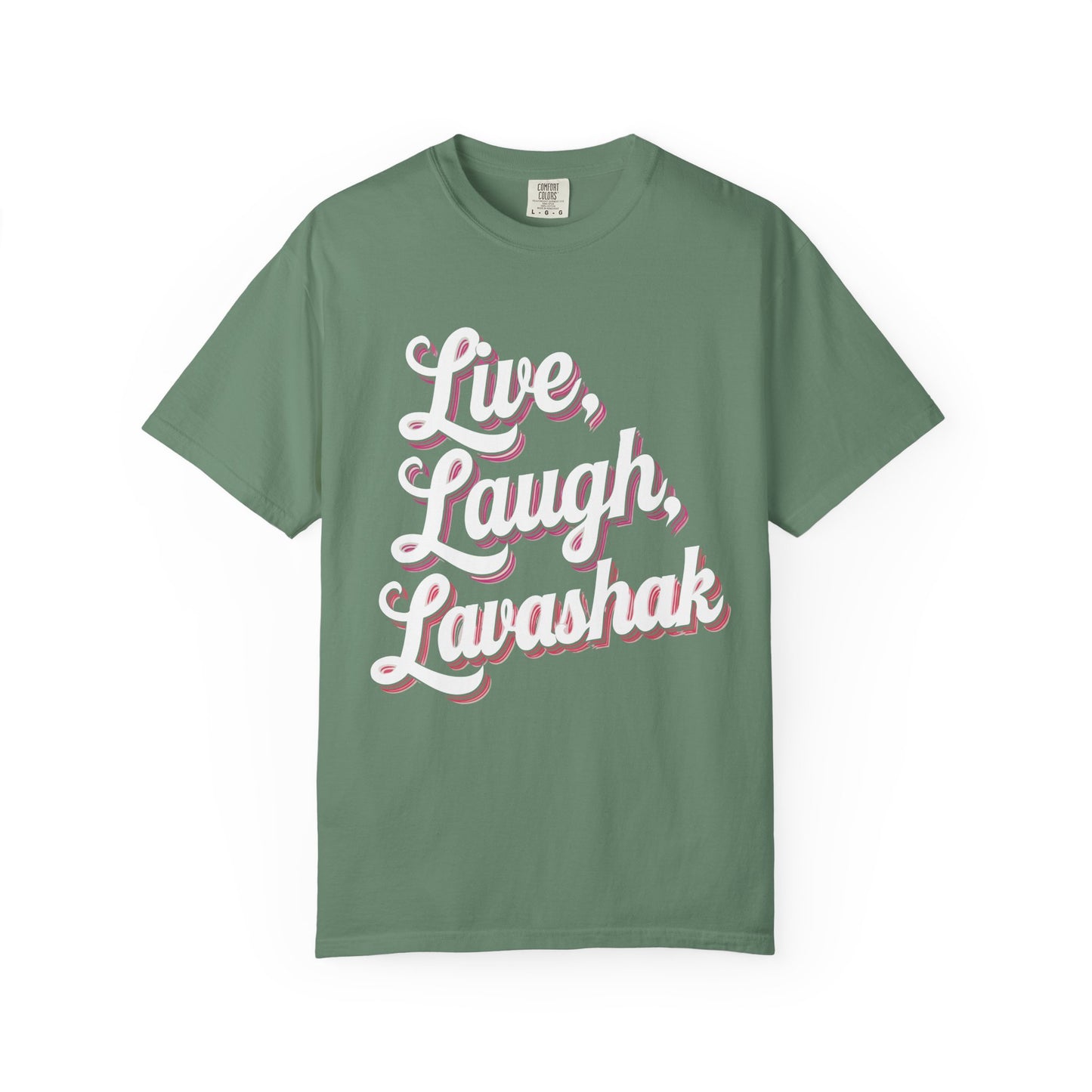 Live, Laugh, Lavashak Premium Tee