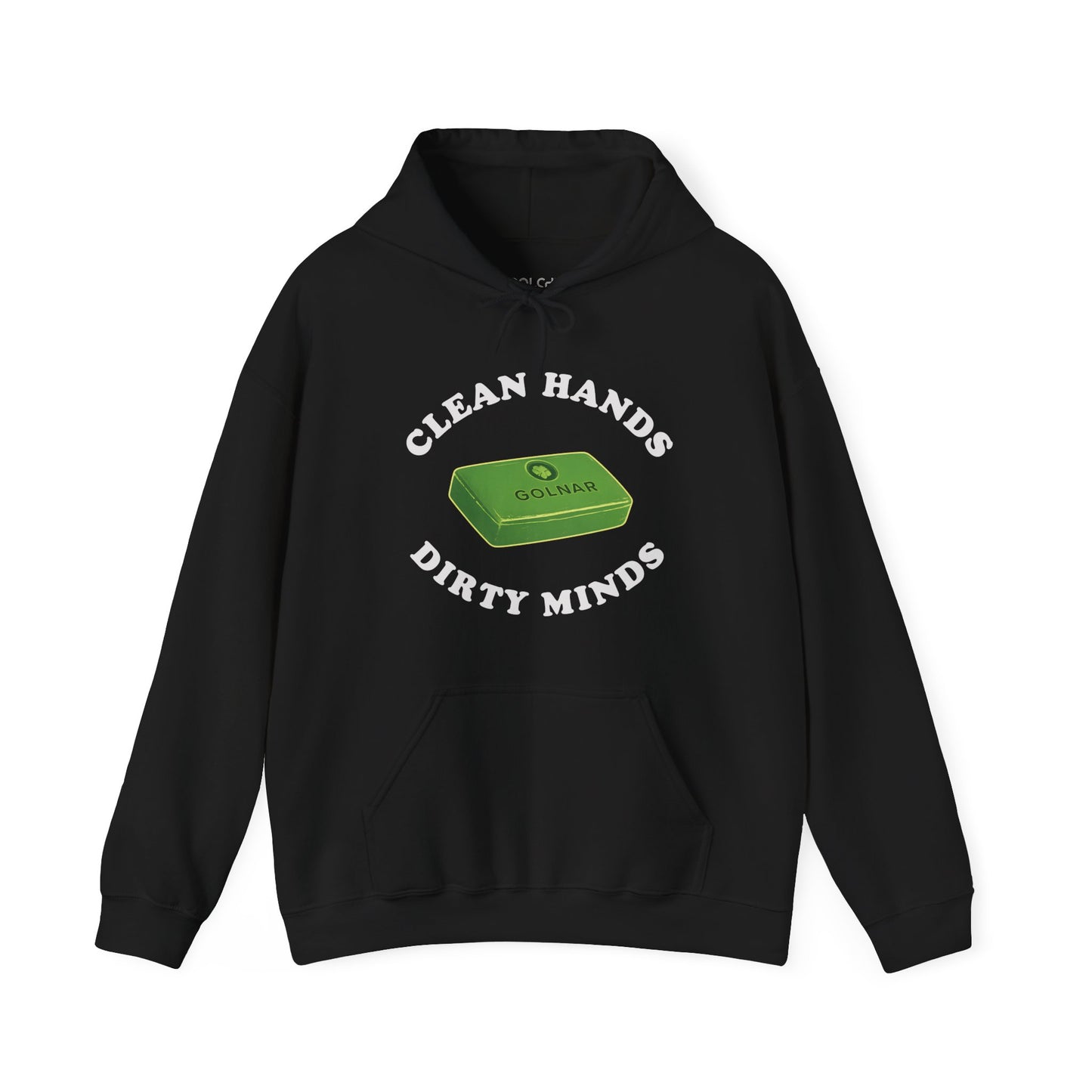 Dirty Minds Hoodie