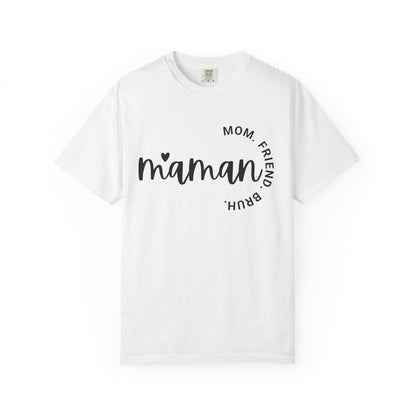 Maman - Mom, Friend, Bruh Premium Tee