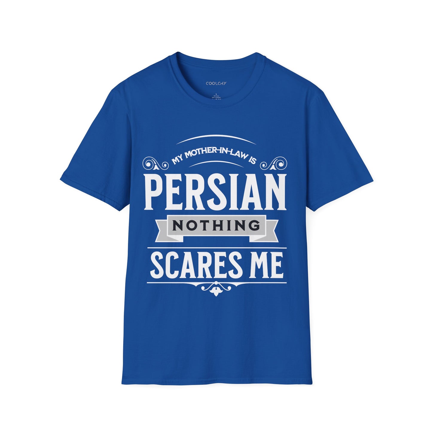 My Mother-in-law is Persian Unisex T-Shirt