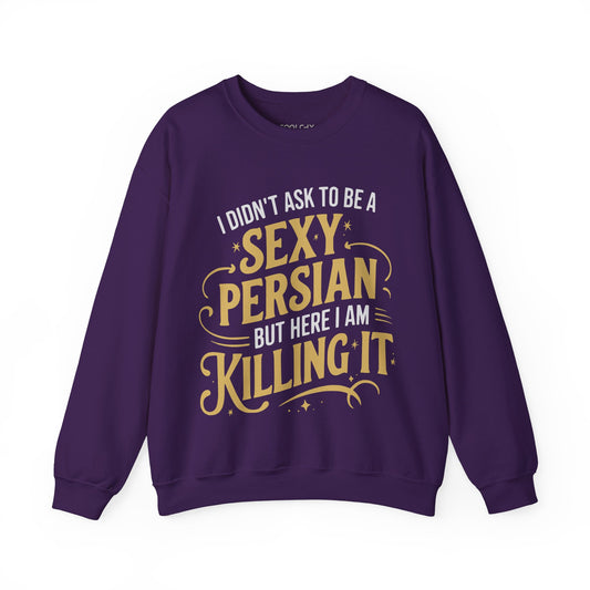 Sexy Persian Sweatshirt