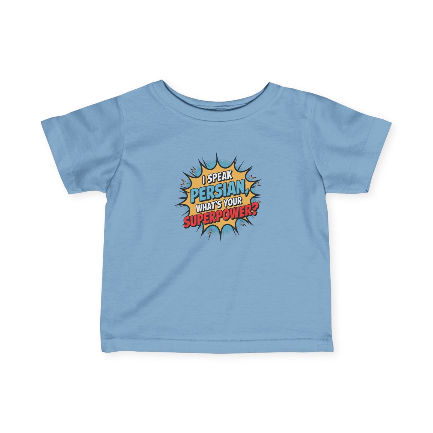 Persian Superpower Infant Tee