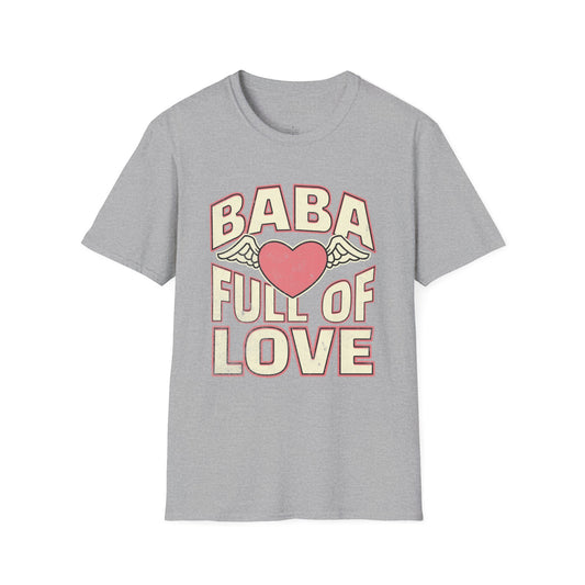 Baba Full of Love Unisex T-Shirt