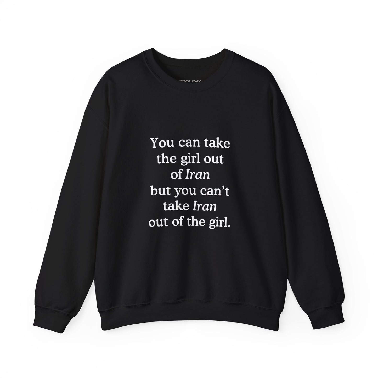 Girl out of Iran Sweatshirt