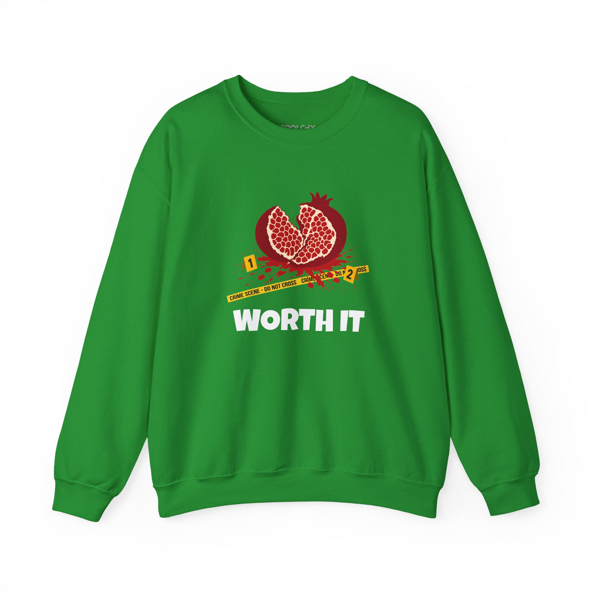Worth It Sweatshirt