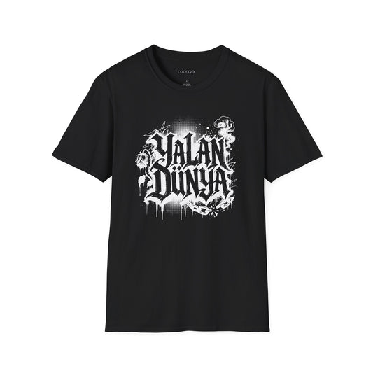 Yalan Dunya Unisex T-Shirt