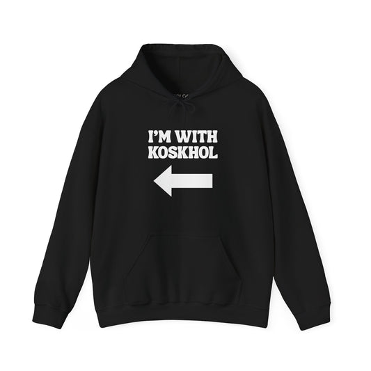 I'm with Koskhol - Right Hoodie