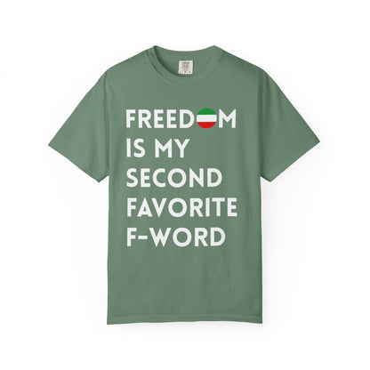 Freedom is my Second Favorite F-word Premium Tee