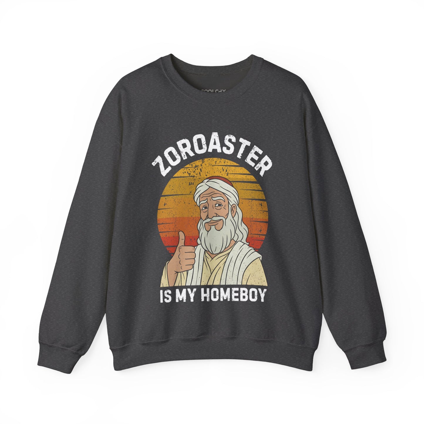 Zoroaster is my homeboy Sweatshirt