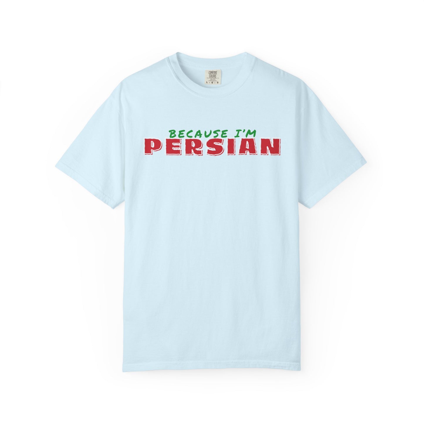 Because I'm Persian Premium Tee