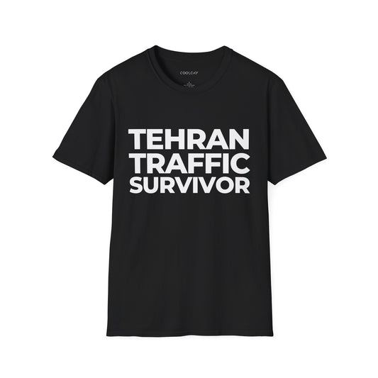 Tehran Traffic Survivor T-Shirt