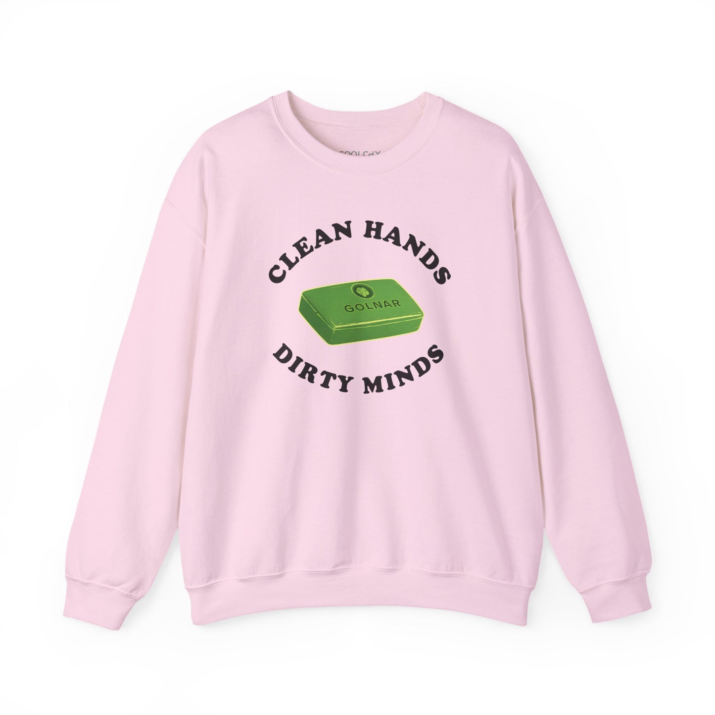Dirty Minds Sweatshirt
