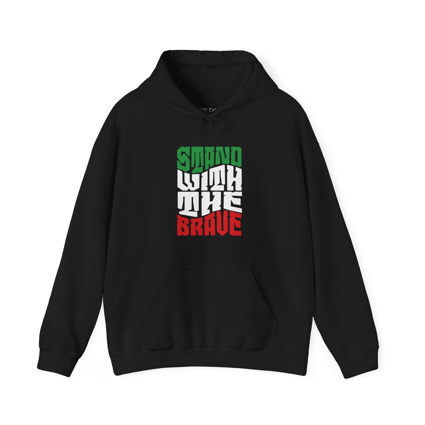 Stand with the Brave Hoodie