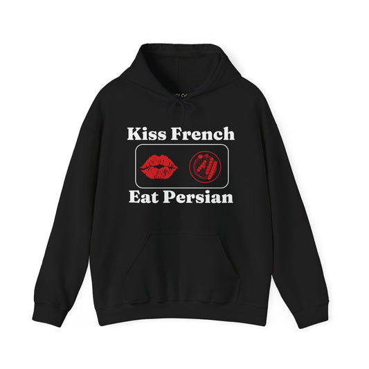 Kiss French, Eat Persian Hoodie