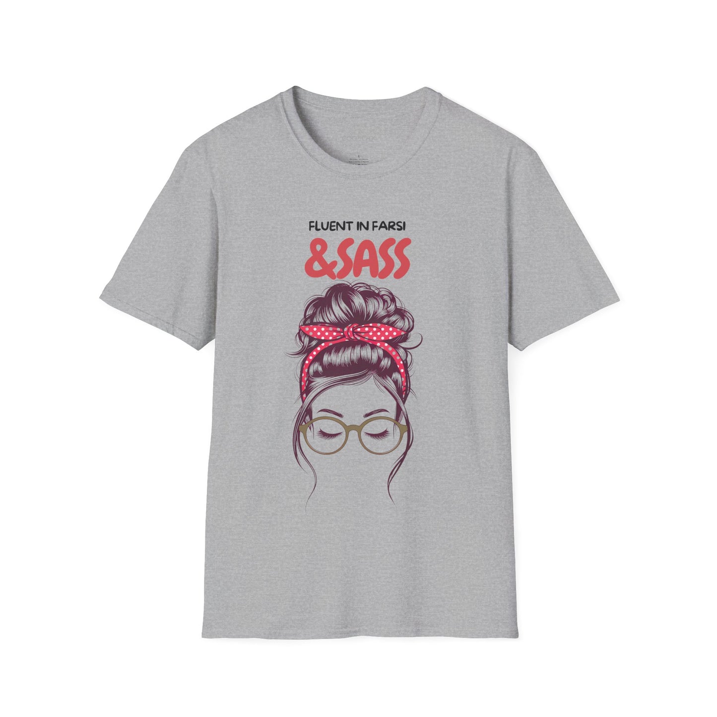 Fluent in Farsi & Sass Unisex T-Shirt