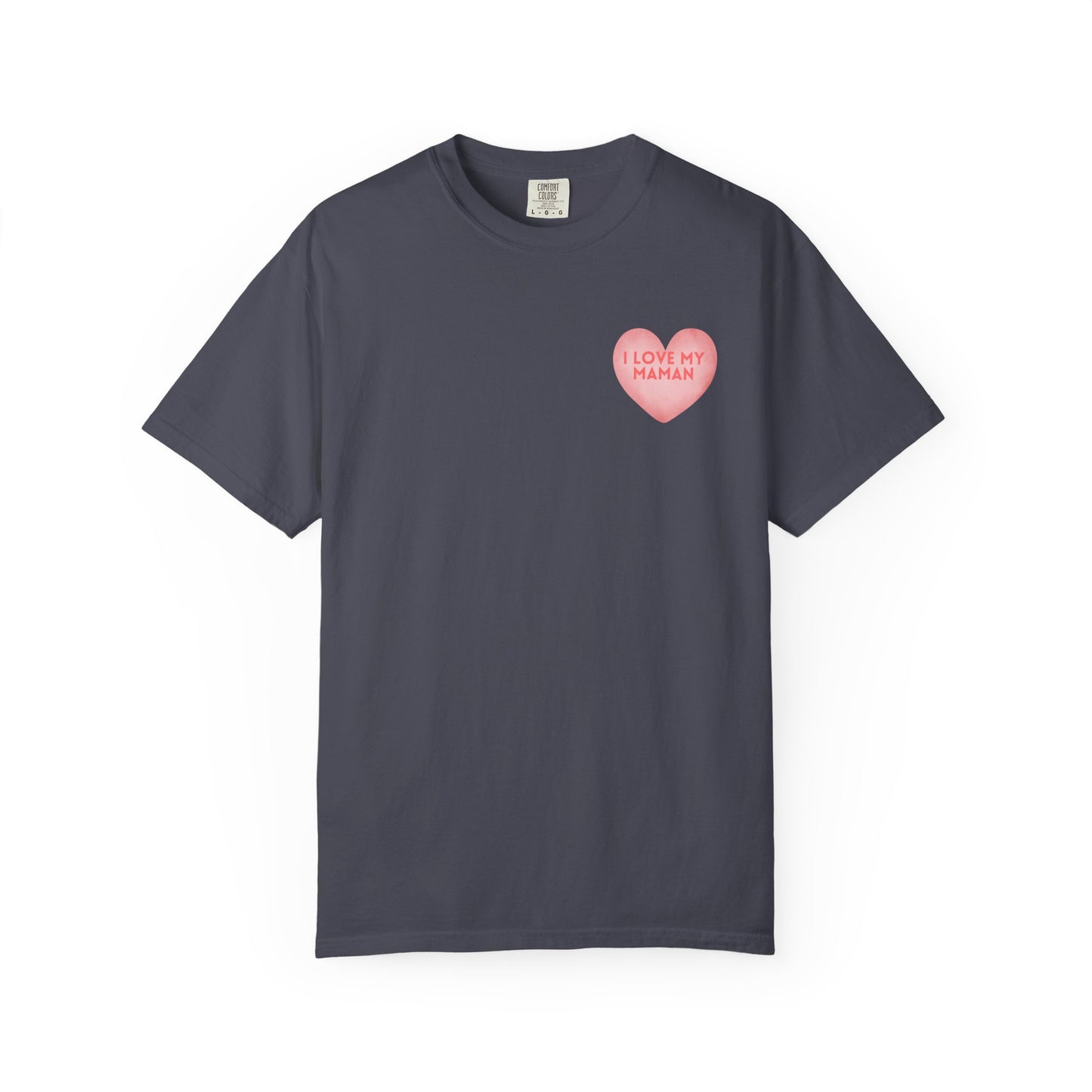 I love my Maman Premium Tee
