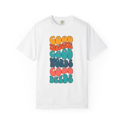 Good thoughts, good words, good deeds - hippie Premium Tee