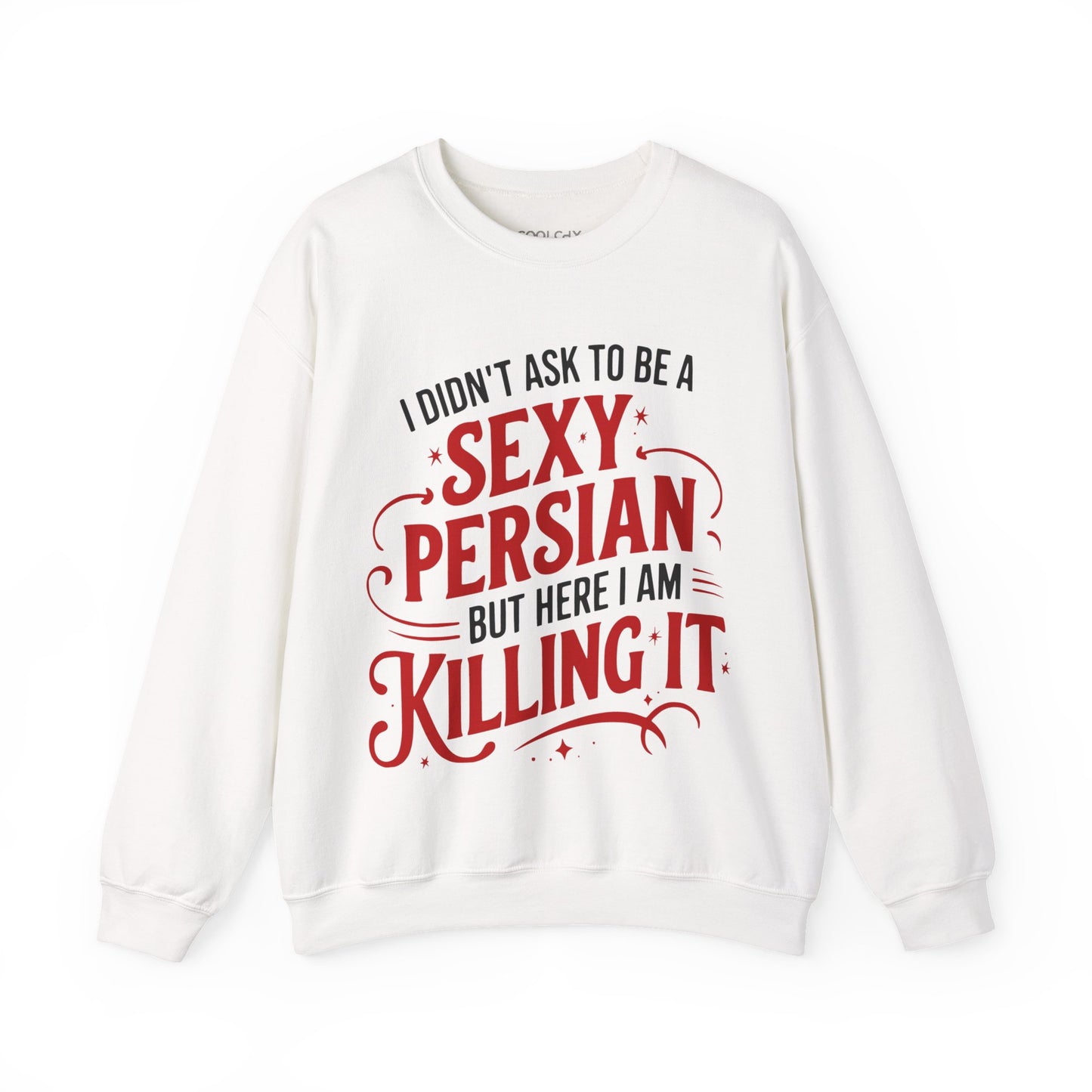 Sexy Persian Sweatshirt