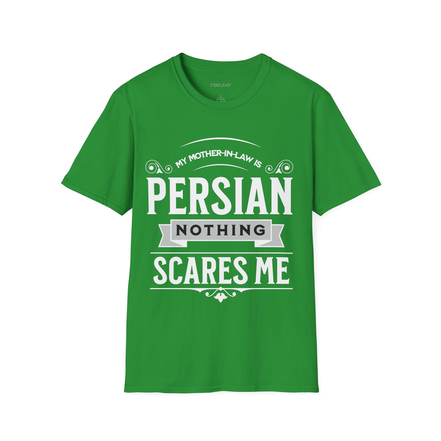 My Mother-in-law is Persian Unisex T-Shirt