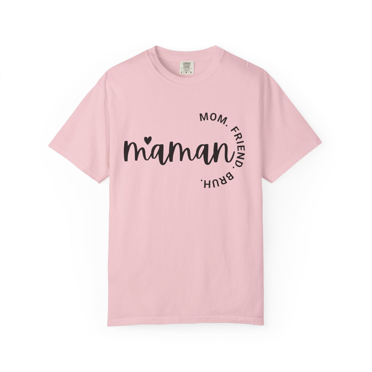 Maman - Mom, Friend, Bruh Premium Tee