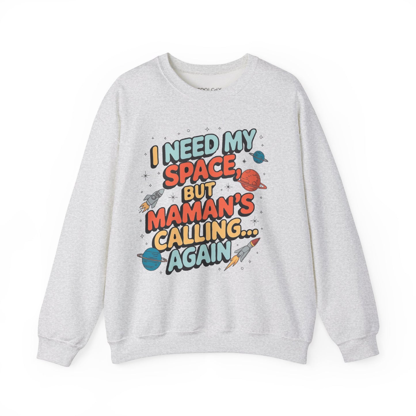 I Need My Space Sweatshirt