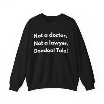 Professionally Doodool Tala Sweatshirt