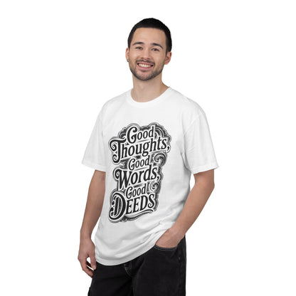 Good Thoughts, Good Words, Good Deeds Premium Tee
